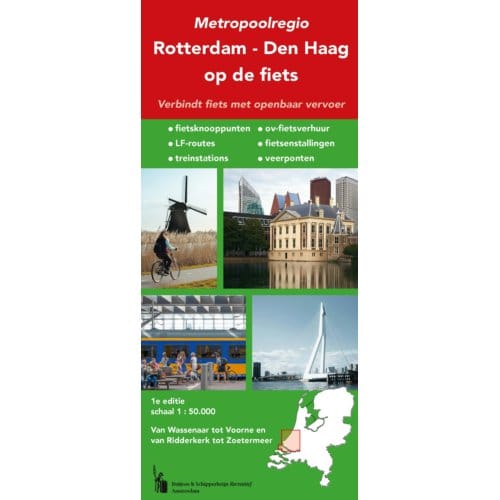 Metropoolregio Rotterdam-Den Haag Op De Fiets