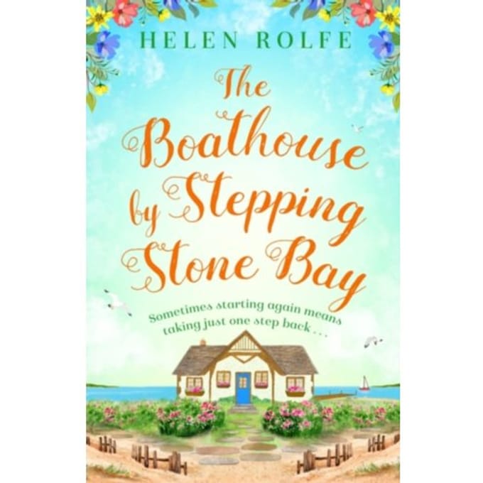 The Boathouse By Stepping Stone Bay - Helen Rolfe