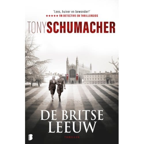 De Britse Leeuw - John Rossett - Tony Schumacher