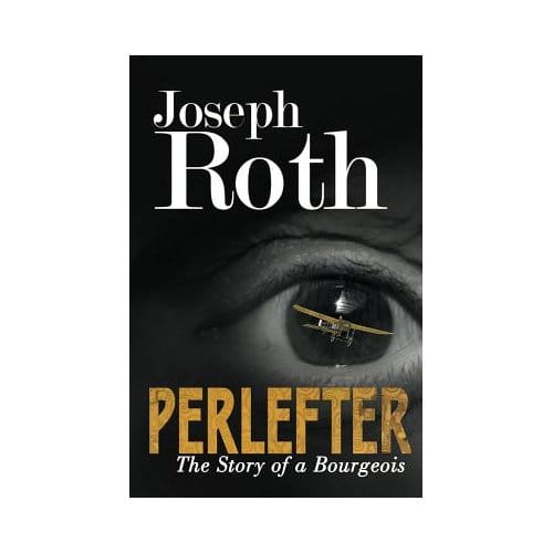 Perlefter - Joseph Roth