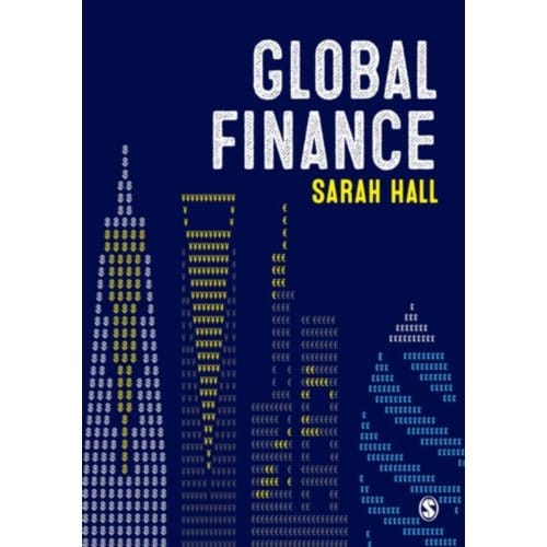 Global Finance: Places, Spaces And People - Hall