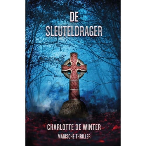De Sleuteldrager Trilogie Compleet - Charlotte de Winter