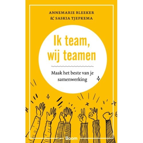 Ik Team, Wij Teamen - Annemarie Bleeker