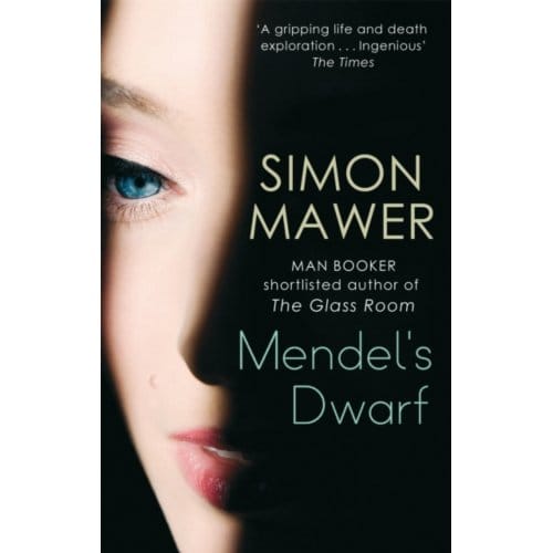Mendel's Dwarf - Simon Mawer