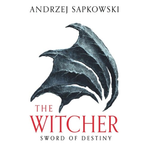Sword Of Destiny - The Witcher - Andrzej Sapkowski