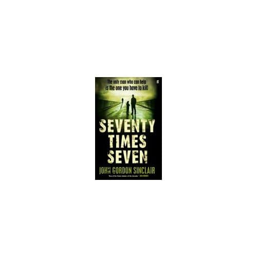 Seventy Times Seven - J. G. Sinclair