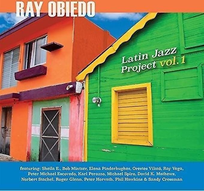 Ray Obiedo - Latin Jazz Project Vol. 1 (CD)