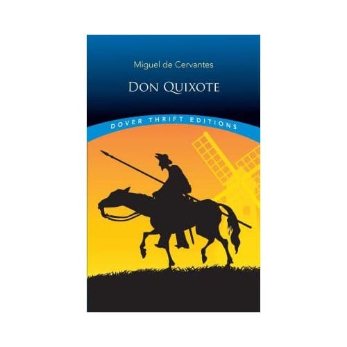 Don Quixote - Miguel de Cervantes