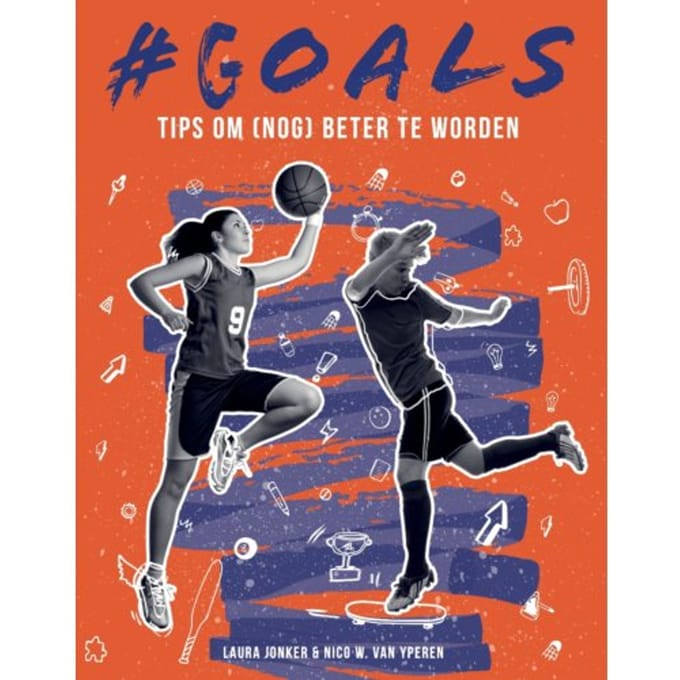 #goals Tips Om (Nog) Beter Te Worden - Laura Jonker