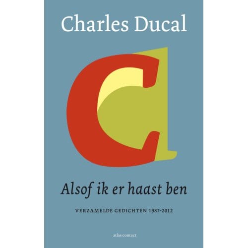 Alsof Ik Er Haast Ben - Charles Ducal