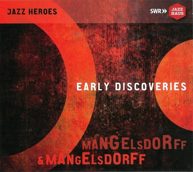 Albert Mangelsdorff Quintett & German All Star Group - Early Discoveries (2 CD)