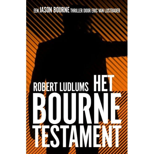 Het Bourne Testament - Jason Bourne - Robert Ludlum