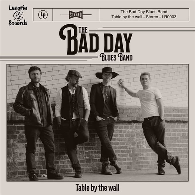 The Bad Day Blues Band - Table By The Wall (CD)