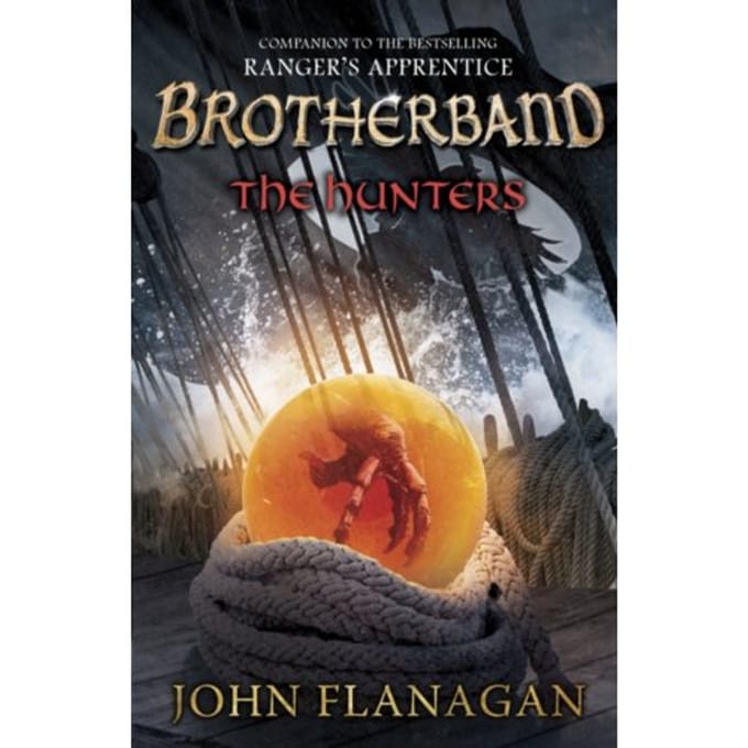 Brotherband: The Hunters - John Flanagan