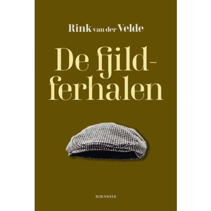 De Fjildferhalen - Rink van der Velde