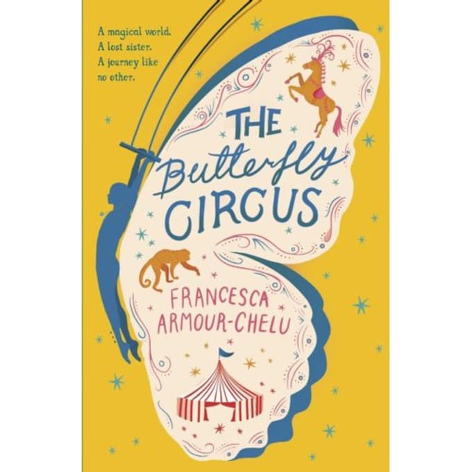 The Butterfly Circus - Francesca Armour-Chelu