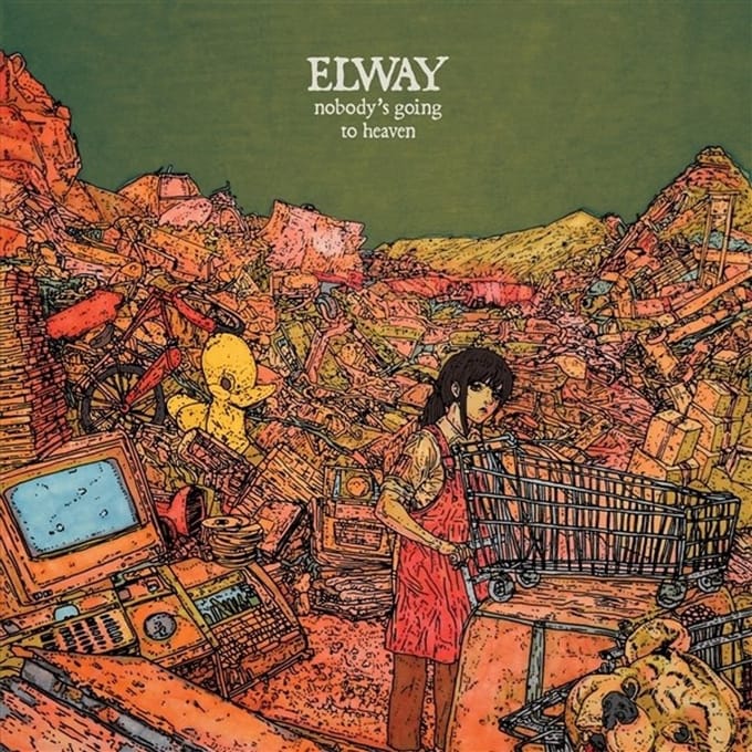 Elway - Nobody's Going To Heaven (LP)