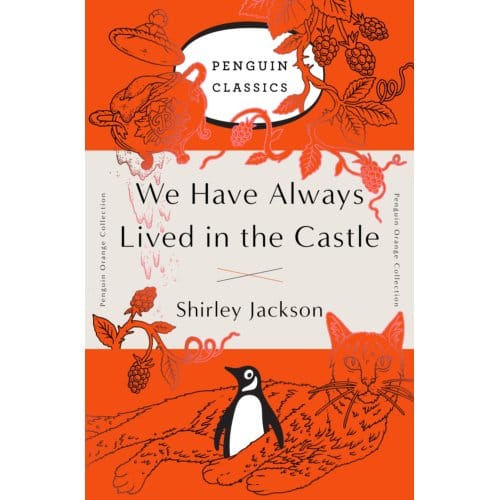 We Have Always Lived In The Castle - Penguin Orange Collection - Shirley Jackson