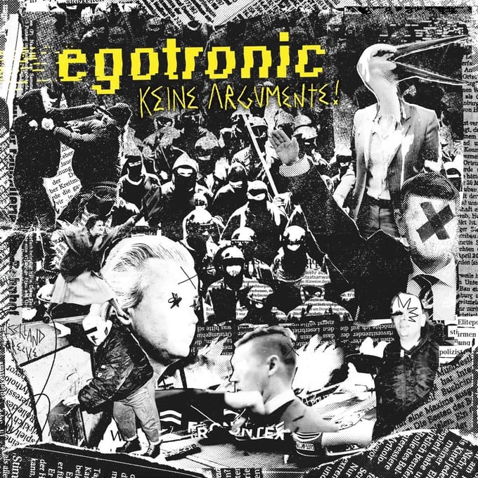 Egotronic - Keine Argumente! (2 CD)