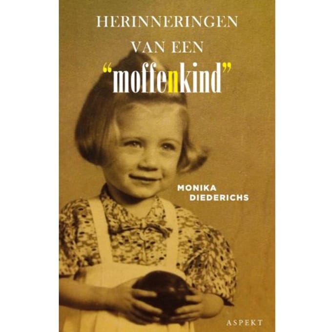 Herinneringen Van Een 'Moffenkind' Glb - Monika Diederichs