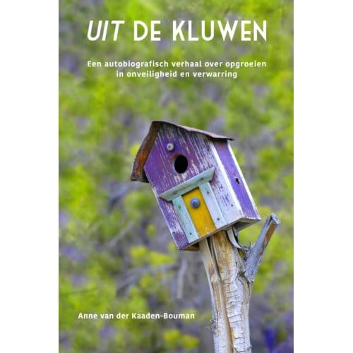 Uit De Kluwen - Anne Van der Kaaden-Bouman
