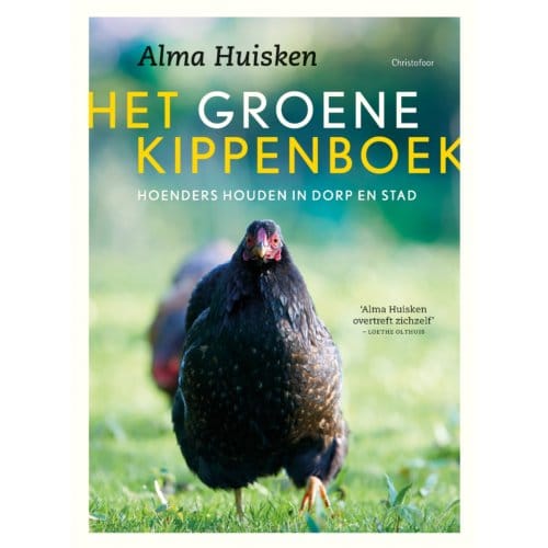 Het Groene Kippenboek - Alma Huisken