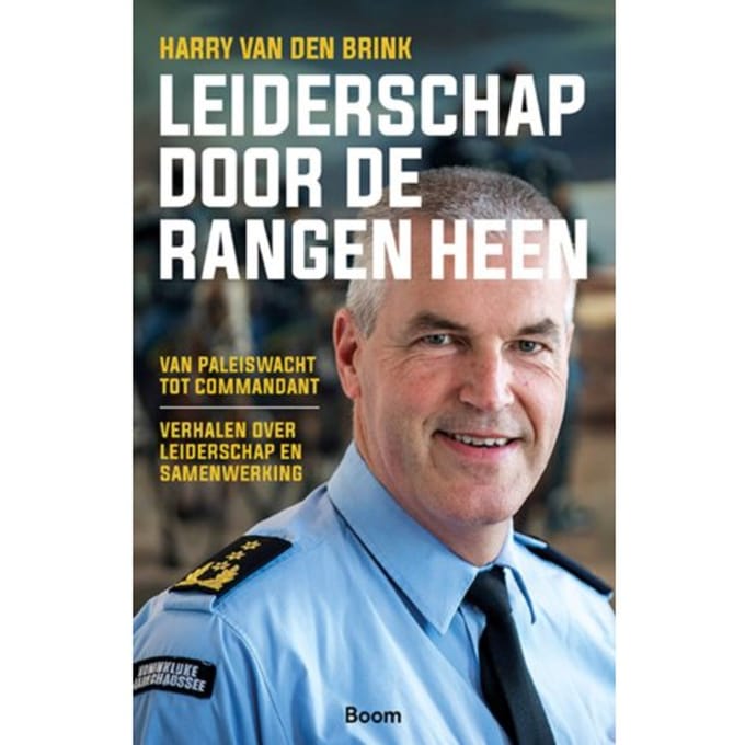 Leiderschap Door De Rangen Heen - Harry van den Brink