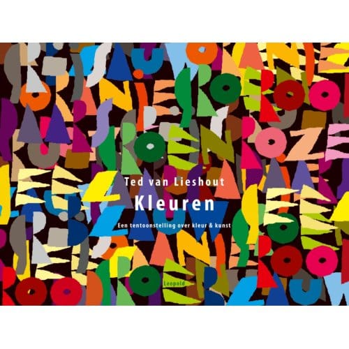 Kleuren - Kunstprentenboeken - Ted van Lieshout