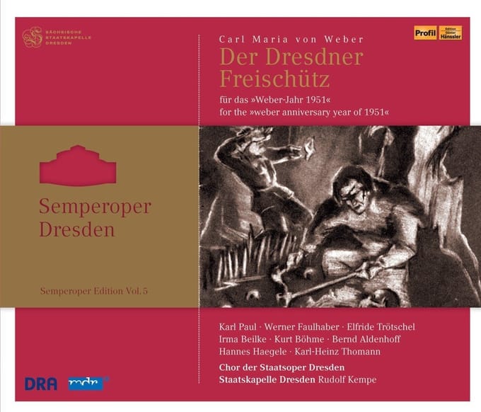Chor der Staatsoper Dresden, Staatskapelle Dresden, Rudolf Kempe - Van Weber: Der Dresdner Freischütz (3 CD) (Remastered)