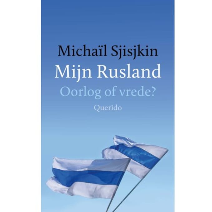 Mijn Rusland - Michaïl Sjisjkin