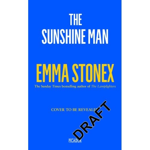 The Sunshine Man - Emma Stonex