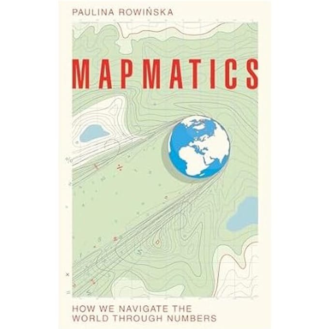 Mapmatics - Paulina Rowinska