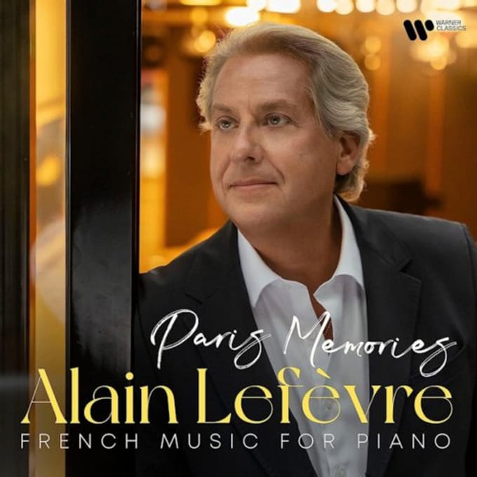 Alain Lefèvre: French Music for Piano