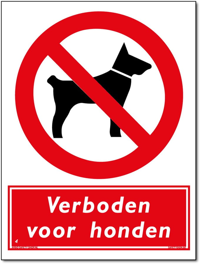 Honden bord - Verboden - Forex - 30 x 40 cm - Weerbestendig