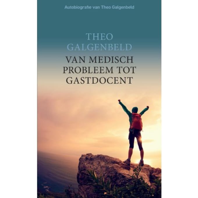 Van Medisch Probleem Tot Gastdocent - Theo Galgenbeld