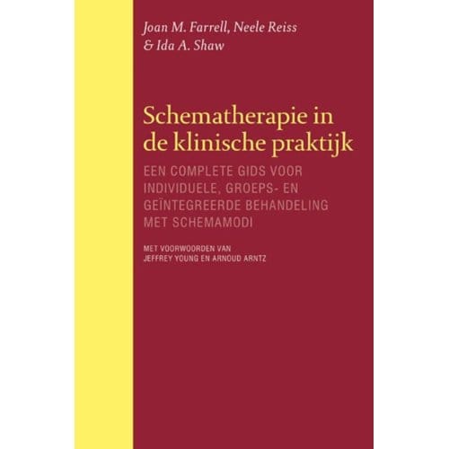 Schematherapie In De Klinische Praktijk - Joan M. Farrell