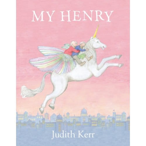 My Henry - Judith Kerr