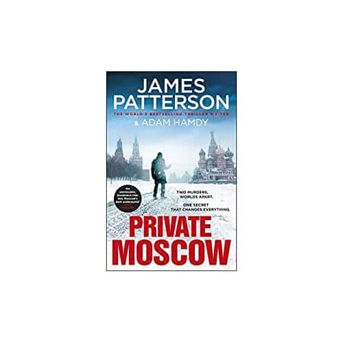 Private Moscow - James Patterson