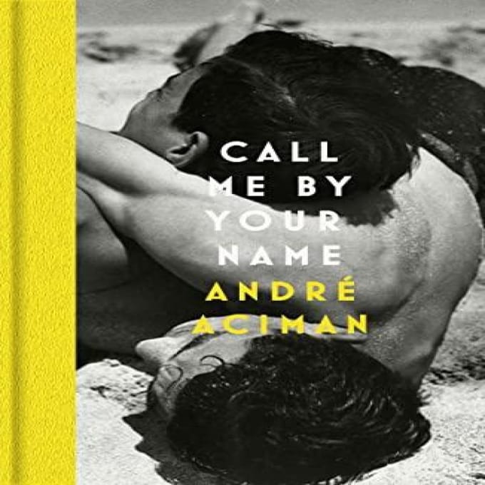 Call Me By Your Name door Andre Aciman Hardback Boek 9781838957322