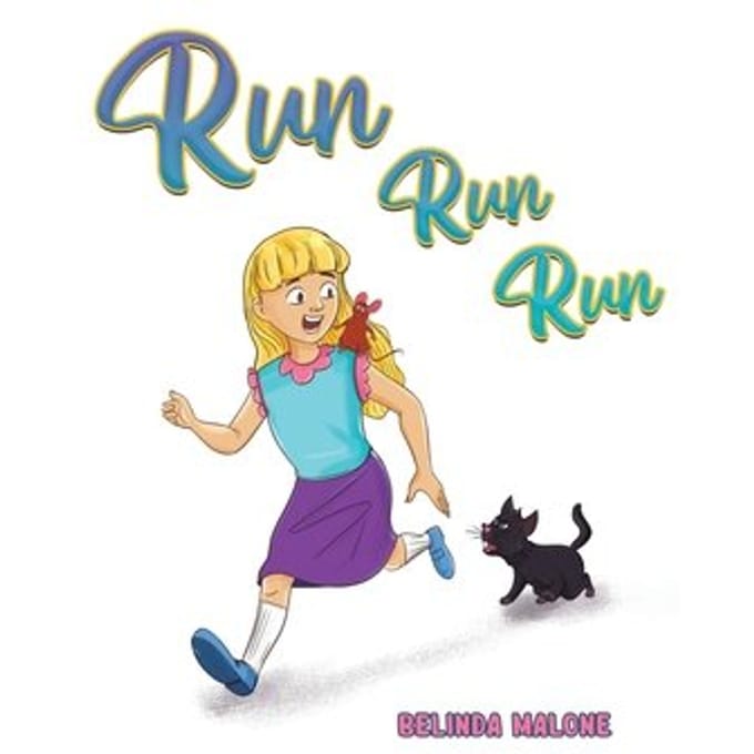 Run Run Run - Belinda Malone