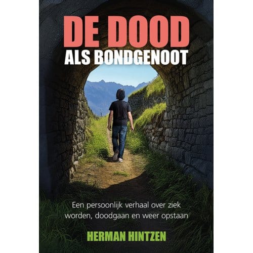 De Dood Als Bondgenoot - Herman Hintzen