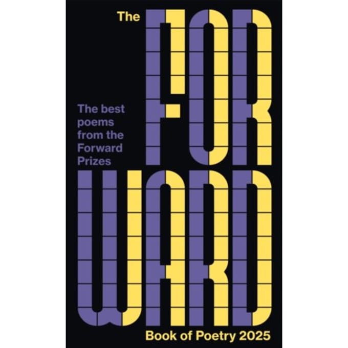 The Forward Book Of Poetry 2025 - Various Poets