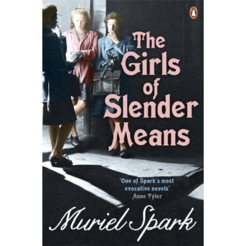 The Girls Of Slender Means - Muriel Spark