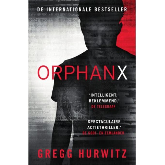 Orphan X - Orphan X - Gregg Hurwitz