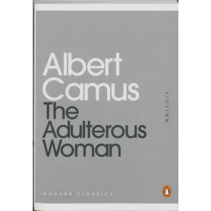 The Adulterous Woman - Albert Camus