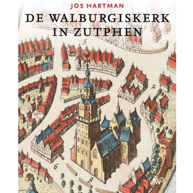 De Walburgiskerk In Zutphen - Jos Hartman