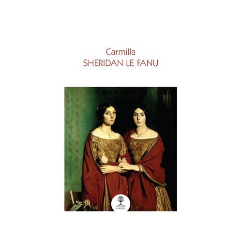 Carmilla - Collins Classics - Sheridan Le Fanu