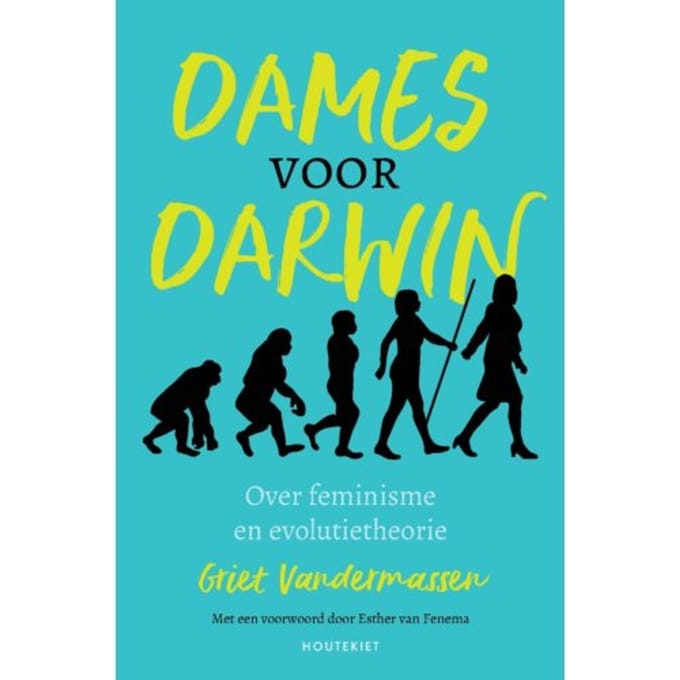 Dames Voor Darwin - Griet Vandermassen