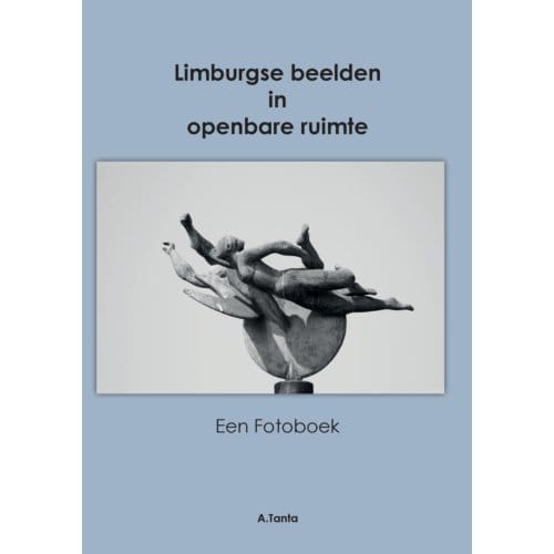 Limburgse Beelden - Ante Tanta