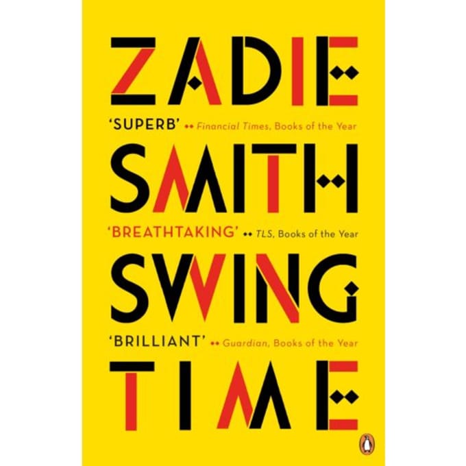 Swing Time - Zadie Smith